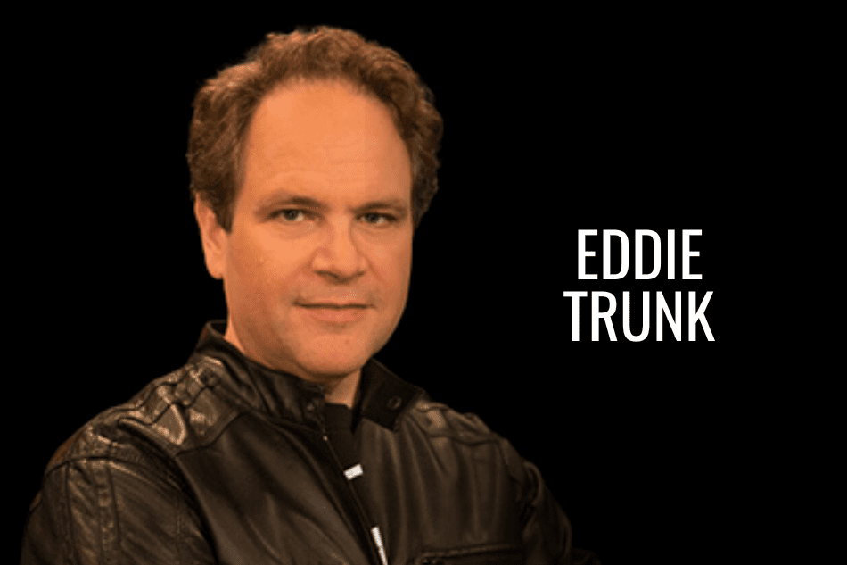 EDDIE TRUNK