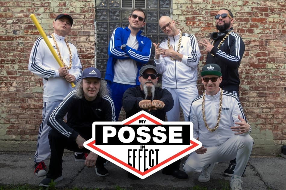 MY POSSE IN EFFECT